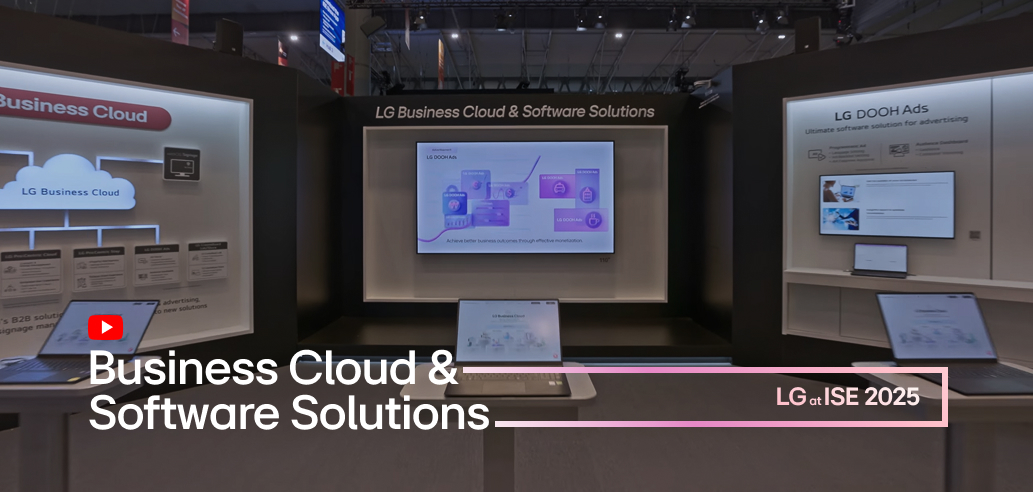 Watch LG at ISE 2025 Business Cloud & Software Solutions video